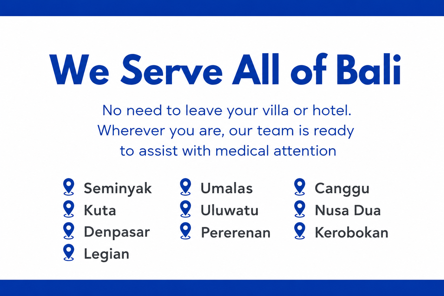 We Serve All of Bali